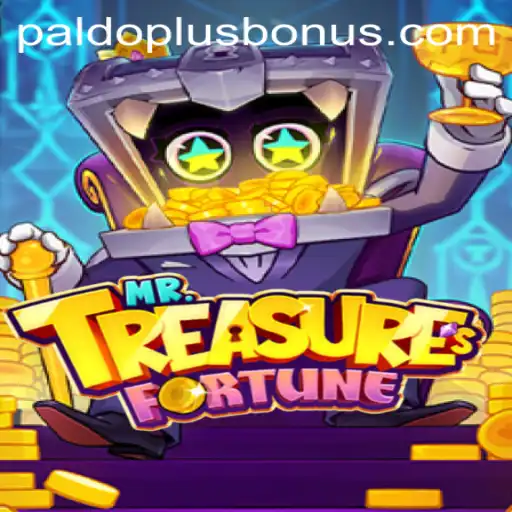 Discover the Adventure of MrTreasuresFortune: A Comprehensive Guide